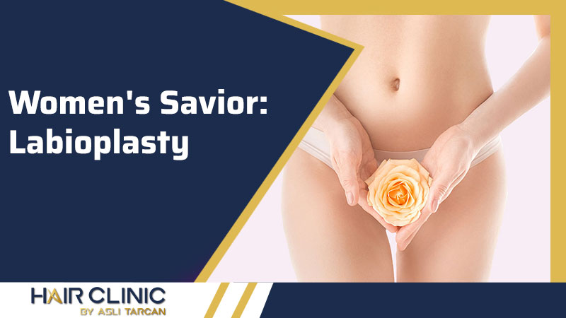Women's Savior: Labioplasty